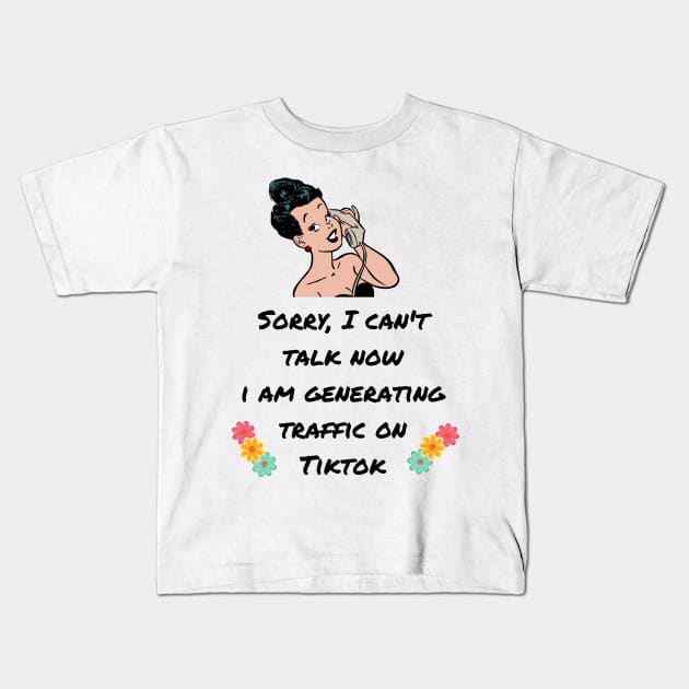 Funny quotes - online business owners Kids T-Shirt by ImmaFortuneCreations